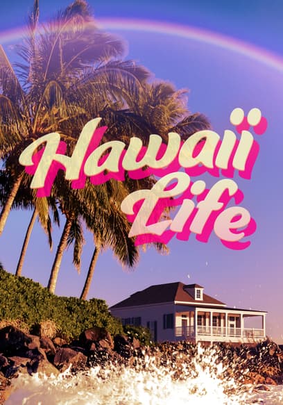 Hawaii Life