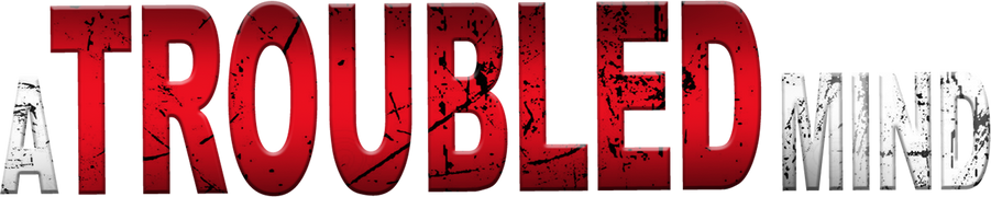 A Troubled Mind