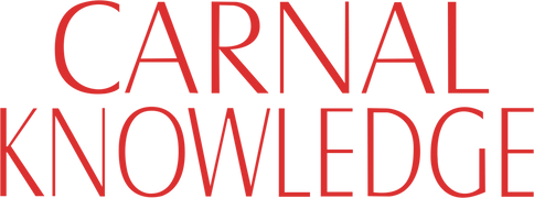 Carnal Knowledge