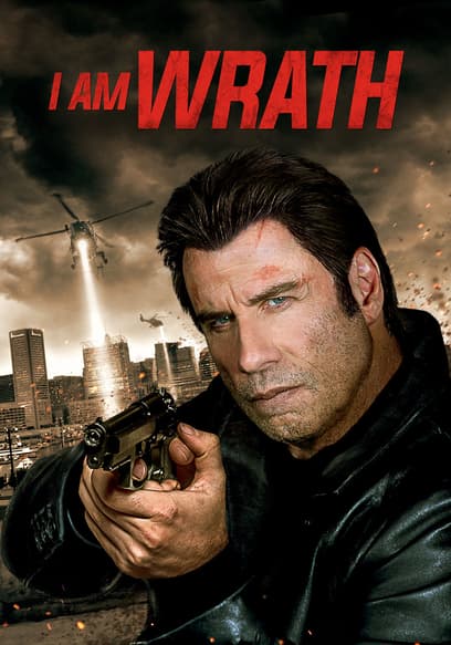 I Am Wrath