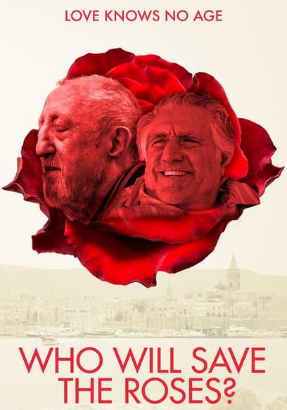 Who Will Save the Roses?