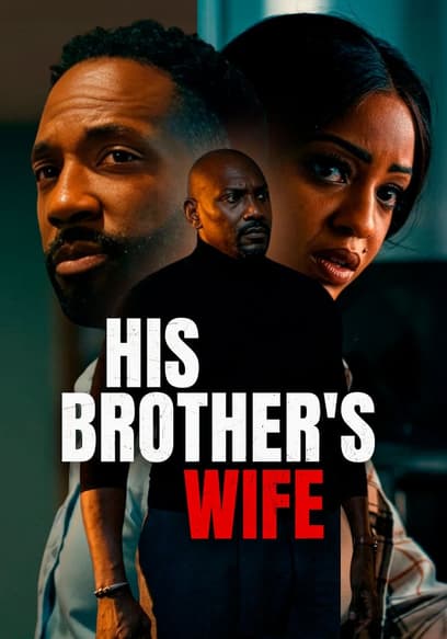 His Brother's Wife poster