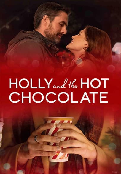 Holly and the Hot Chocolate