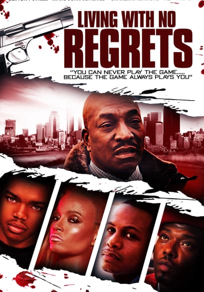 Living With No Regrets poster