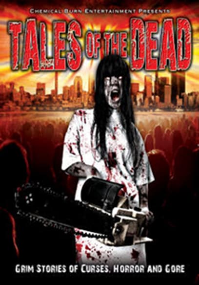 Tales of the Dead - Grim Stories of Curses, Horror and Gore poster