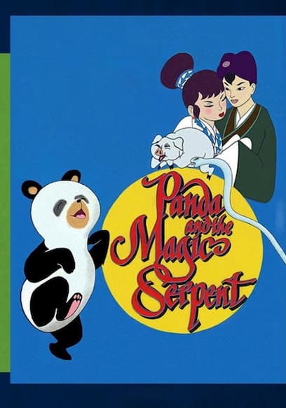 Panda and the Magic Serpent