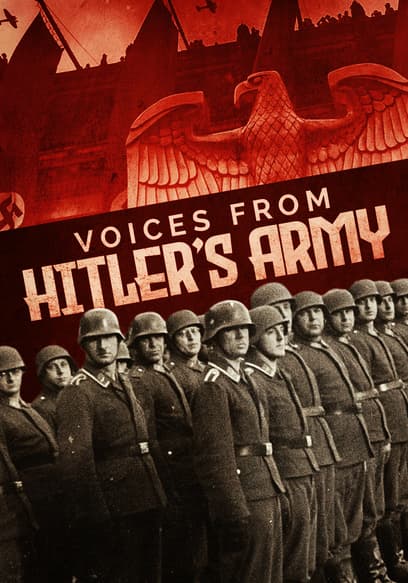 Voices of Hitler's Army