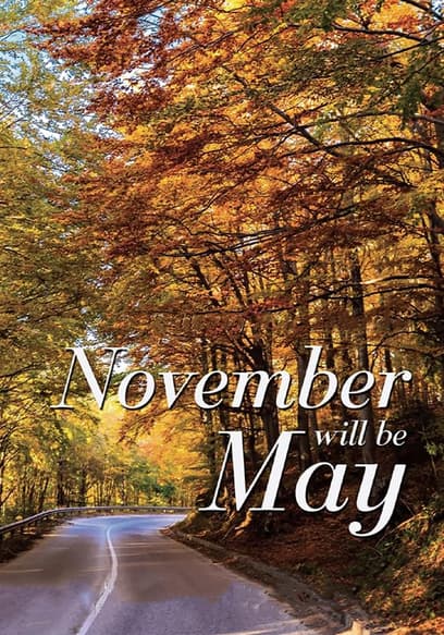 November Will Be May