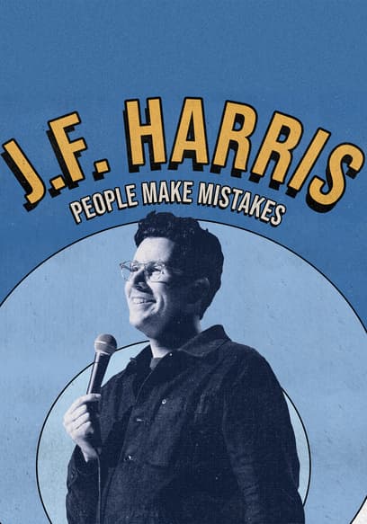 J.F. Harris: People Make Mistakes