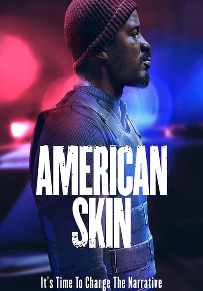 American Skin