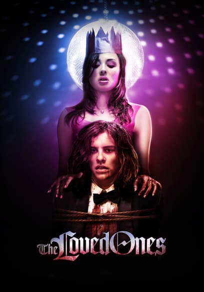 The Loved Ones poster