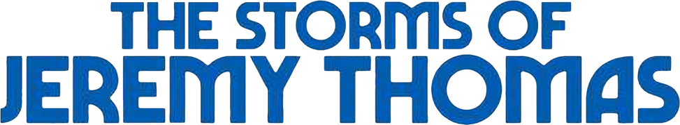 The Storms of Jeremy Thomas