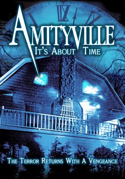 Amityville: It's About Time