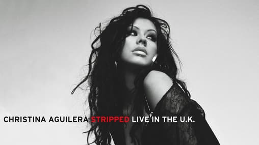 Watch Christina Aguilera: Stripped Live in the U.K. - Free