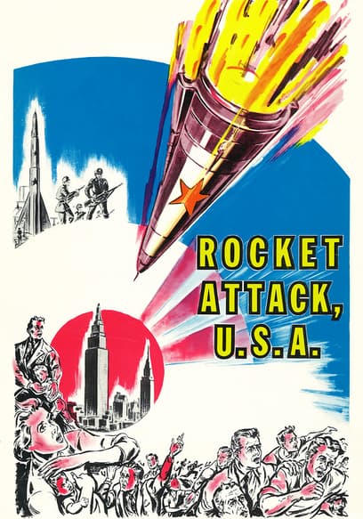 Rocket Attack U.S.A.