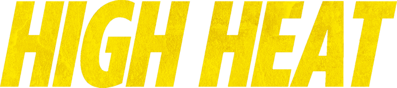 High Heat