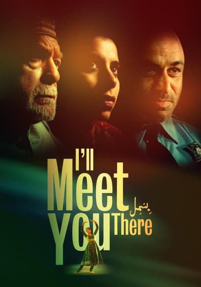 I'll Meet You There