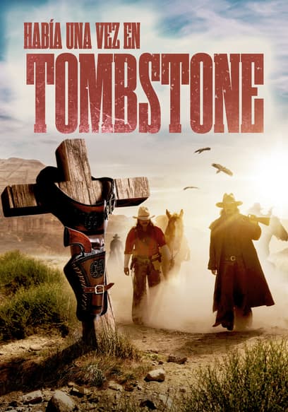 Había una vez en Tombstone (Doblado)