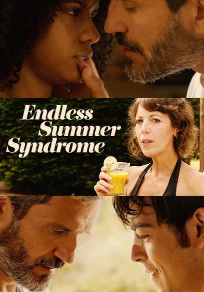 Endless Summer Syndrome