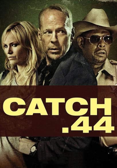 Catch 44 (Español)