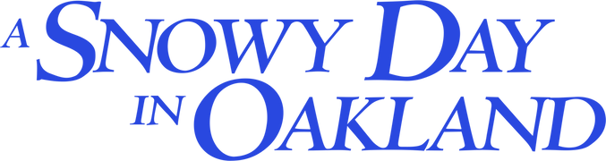 A Snowy Day in Oakland