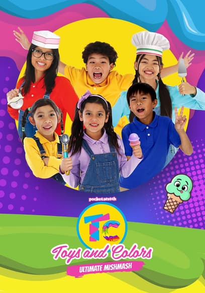 Toys and Colors: Ultimate Mishmash poster