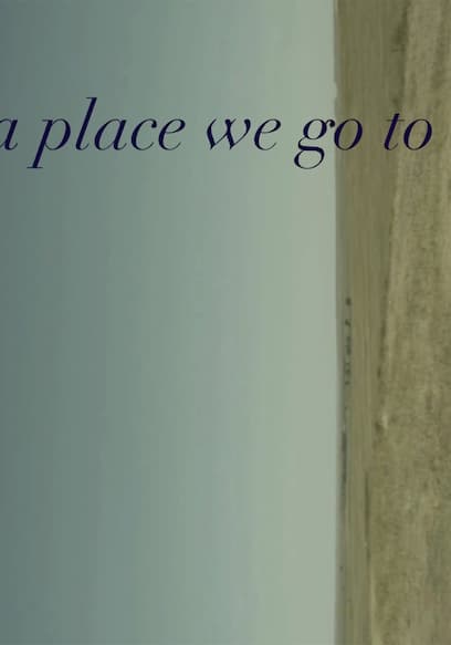 A Place We Go To