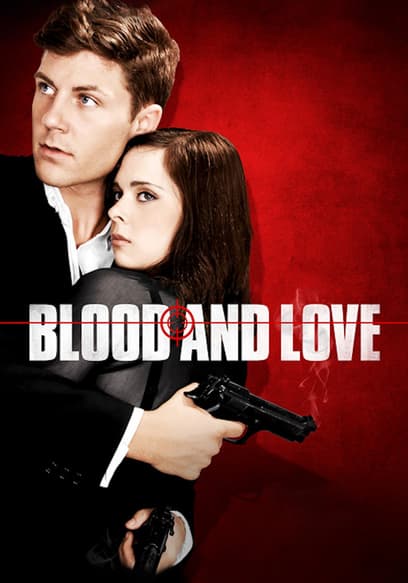 Blood and Love poster