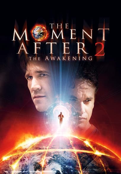 The Moment After II: The Awakening