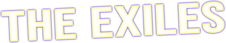The Exiles