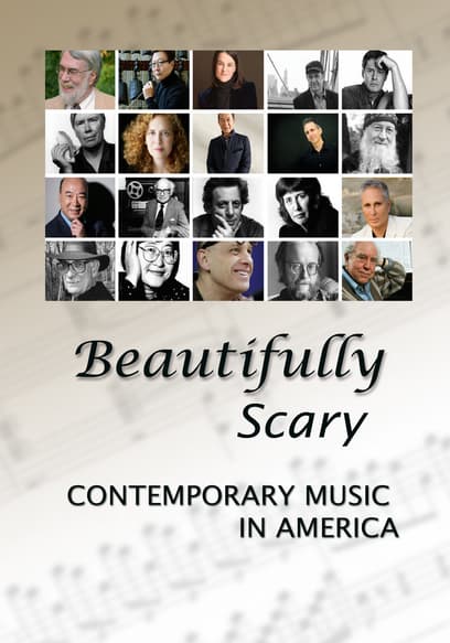 Beautifully Scary: Contemporary Music in America