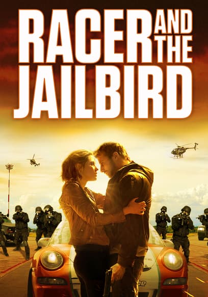 Racer and the Jailbird