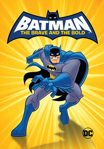 Batman: The Brave and the Bold
