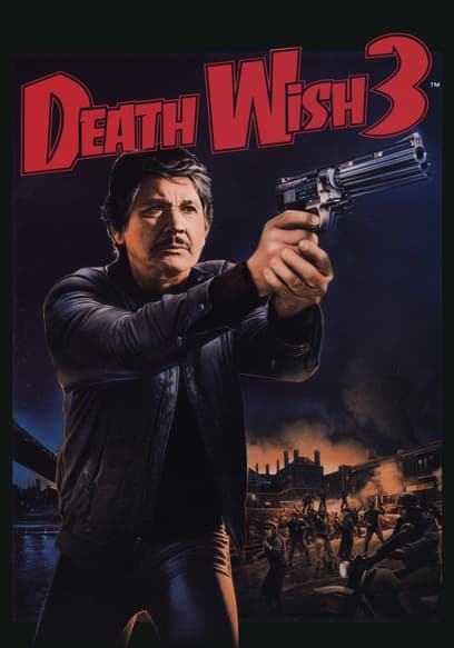 Death Wish 3