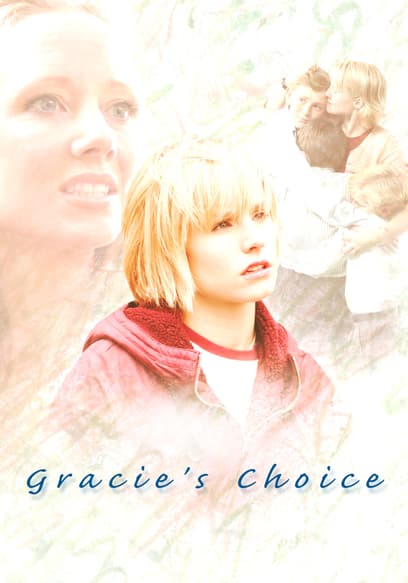 Gracie's Choice