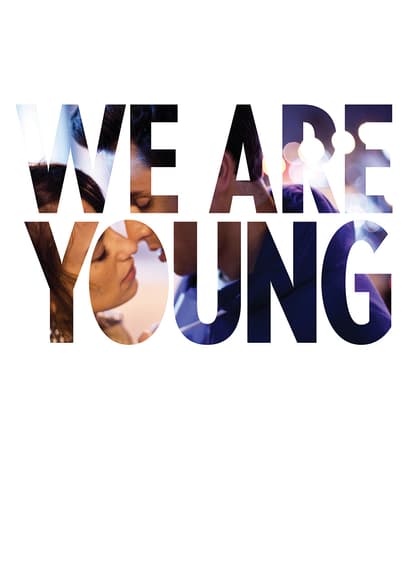 We Are Young
