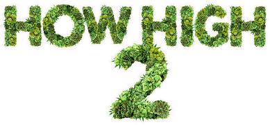 How High 2