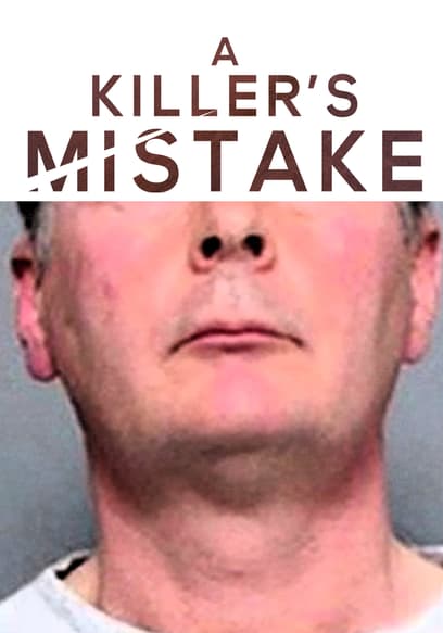 A Killer's Mistake