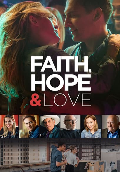 Faith, Hope & Love