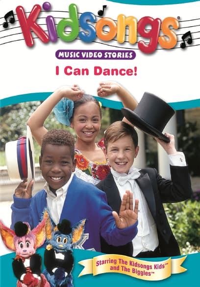 Kidsongs: I Can Dance