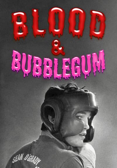 Blood & Bubblegum