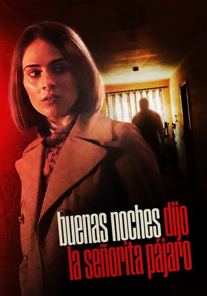 Buenas Noches, Dijo La Señorita Pájaro
