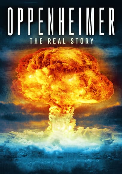 Oppenheimer: The Real Story