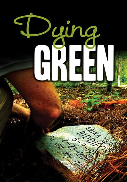 Dying Green