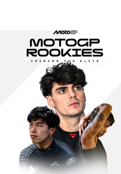 MotoGP Rookies: Joining the Elite poster