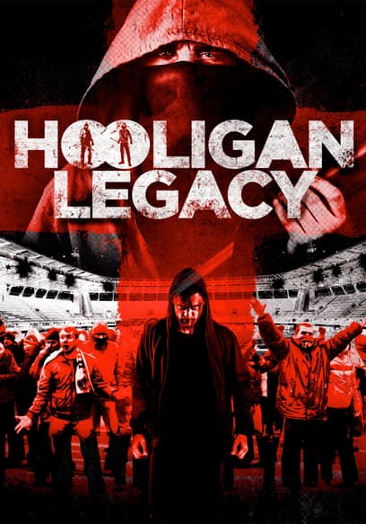 Hooligan Legacy