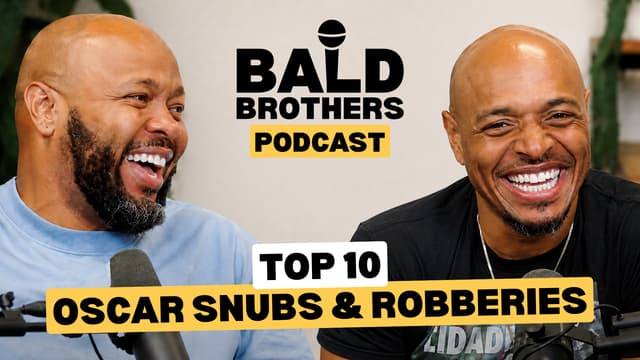 S01:E105 - Top 10 Oscar Snubs & Robberies