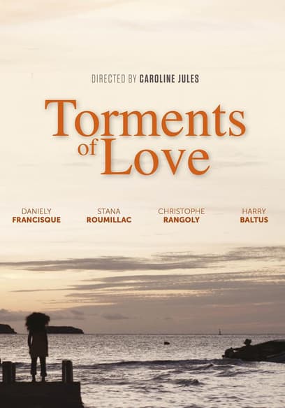 Torments of Love