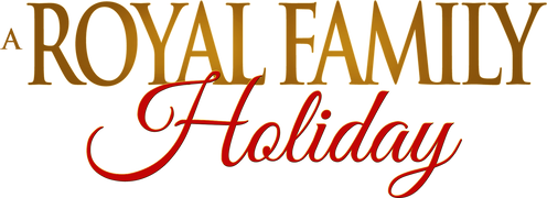 A Royal Family Holiday