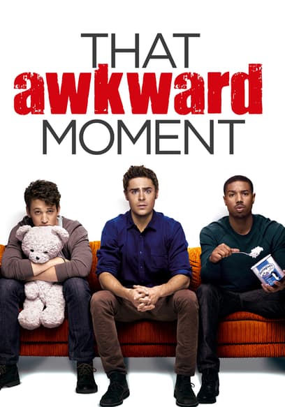 That Awkward Moment Trailer